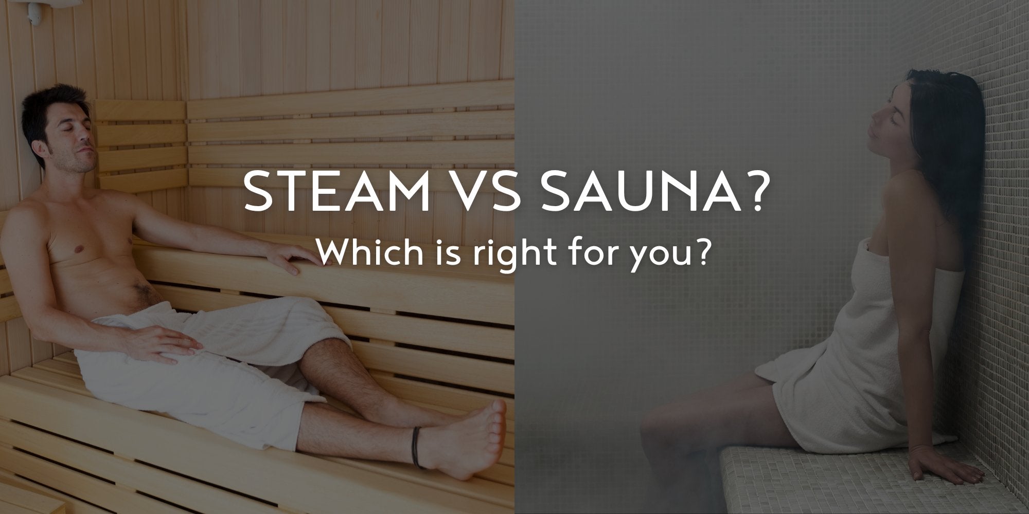 Sauna vs. Steam Room: The Differences and Choosing the Perfect Heat Experience - SAUNABOX